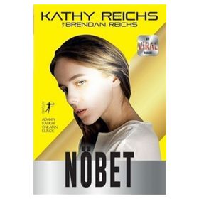 Nöbet - Kathy Reichs