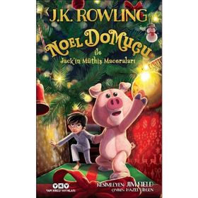 Noel Domuçu ile Jack'in Müthiş Maceraları - Ciltli - J.K Rowling
