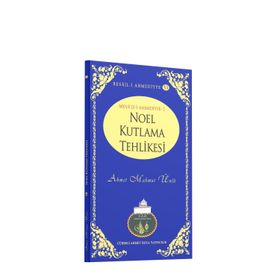 Noel Kutlama Tehlikesi - Ahmet Mahmut Ünlü