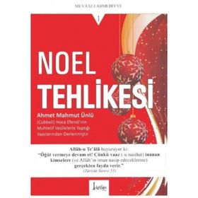 NOEL TEHLIKESI - AHMET MAHMUT ÜNLÜ