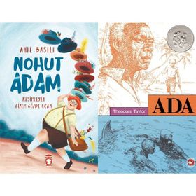 Nohut Adam - Anıl Basılı ve Ada - Theodore Taylor