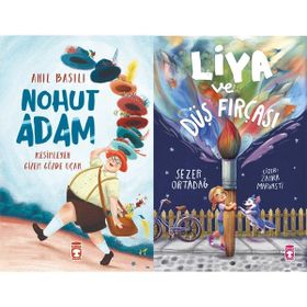 Nohut Adam - Anıl Basılı ve Liya ve Düş Fırçası - Sezer Ortadağ
