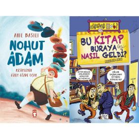 Nohut Adam ve Bu Kitap Buraya Nasıl Geldi - Anıl Basılı