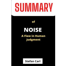 Noise - Daniel Kahneman