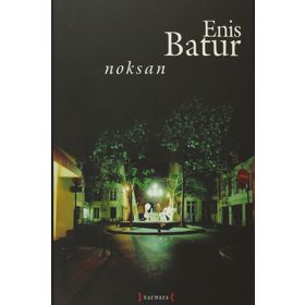 NOKSAN - ENIS BATUR