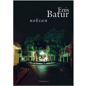 NOKSAN - ENIS BATUR