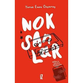 Noksanlar - Yunus Emre Özsaray