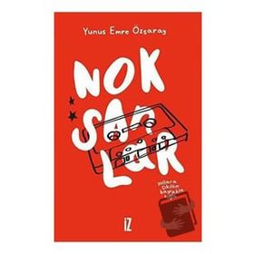 Noksanlar - Yunus Emre Özsaray