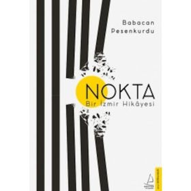 Nokta-Bir İzmir Hikayesi - Babacan Pesenkurdu