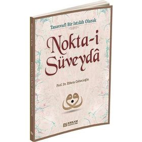 Nokta-i Süveyda - Ethem Cebecioğlu