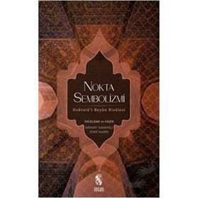 Nokta Sembolizmi - Mehmet Tabakoğlu