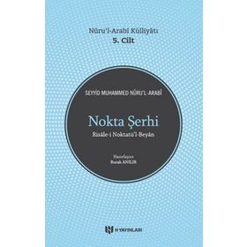 Nokta Şerhi Nurul Arabi Külliyatı 5. Cilt - Seyyid Muhammed Nurul Arabi