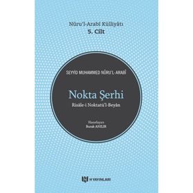Nokta Şerhi Nurul Arabi Külliyatı 5. Cilt - Seyyid Muhammed Nurul Arabi