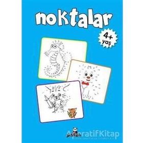 Noktalar 4 Yaş - Beyaz Panda Yayınları