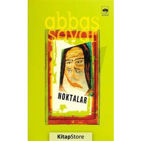 NOKTALAR - ABBAS SAYAR
