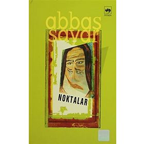NOKTALAR - ABBAS SAYAR