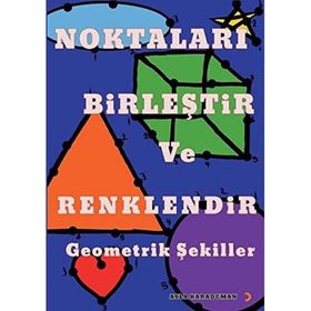 Noktaları Birleştir ve Renklendir Geometrik Şekiller - Ayla Karaduman