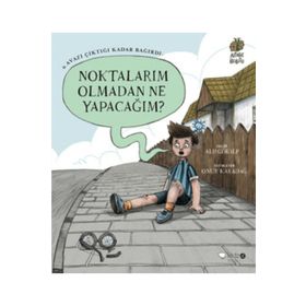 Noktalarım Olmadan Ne Yapacağım? - Alp Gökalp