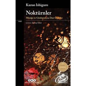 Noktürnler - Kazuo Ishiguro