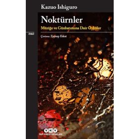 Noktürnler - Kazuo İşiguro