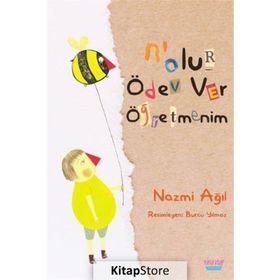 Nolur Ödev Ver Öğretmenim - Nazmi Ağıl