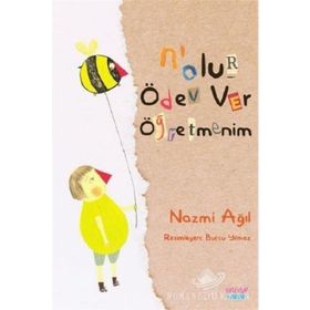 Nolur Ödev Ver Öğretmenim - Nazmi Ağıl