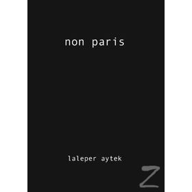 Non Paris - Laleper Aytek