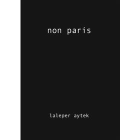 Non Paris - Laleper Aytek