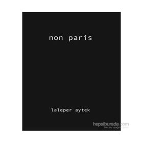 Non Paris - Laleper Aytek
