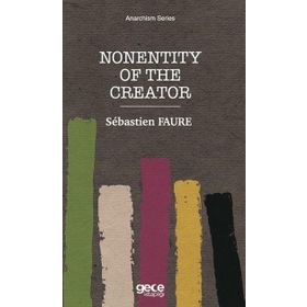 Nonentity Of The Creator-Gece Kitaplığı