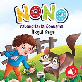 Nono 3 - Yabancılarla Konuşma Sesli Kitap - İlkgül Kaya