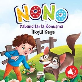 Nono 3 - Yabancılarla Konuşma Sesli Kitap - İlkgül Kaya