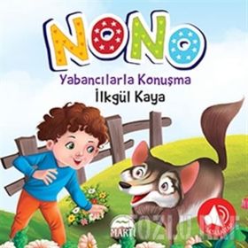 Nono 3 - Yabancılarla Konuşma Sesli Kitap - İlkgül Kaya