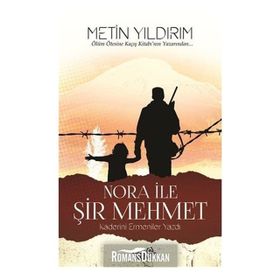 Nora İle Şir Mehmet - Metin Yıldırım