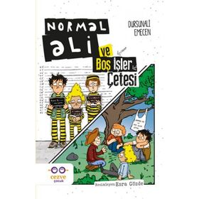 Normal Ali ve Boş İşler Çetesi-Cezve Çocuk Yayıncılık