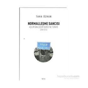 Normalleşme Sancısı - Taha Özhan