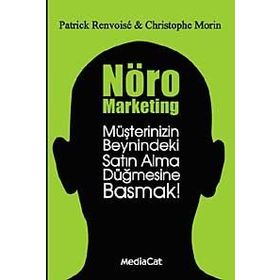 Nöro Marketing - Patrick Renvoise Christophe Morin