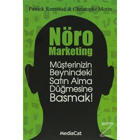 Nöro Marketing - Patrick Renvoise Christophe Morin