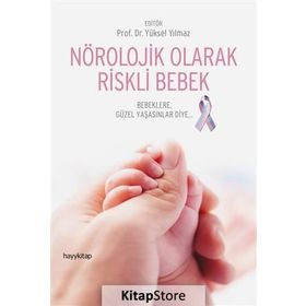 Nörolojik Olarak Riskli Bebek - Yüksel Yılmaz
