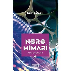 Nöromimari - Elif Sözer