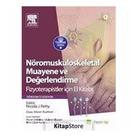 Nöromuskuloskeletal Muayene ve Değerlendirme - Nicola J. Petty