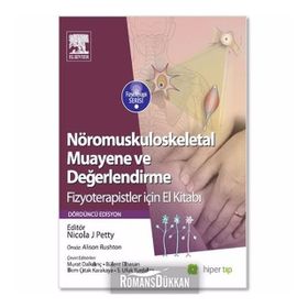 Nöromuskuloskeletal Muayene ve Değerlendirme - Nicola J. Petty