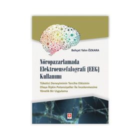 Nöropazarlamada Elektroensefalografi (EEG) Kullanımı - Behçet Yalın Özkara