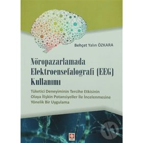 Nöropazarlamada Elektroensefalografi (EEG) Kullanımı - Behçet Yalın Özkara