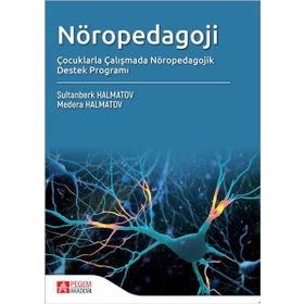 Nöropedagoji Çocuklarla Çalışmada Nöropedagojk Destek Programı - Pegem Akademi Yayıncılık