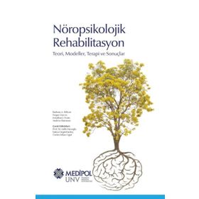 Nöropsikolojik Rehabilitasyon - Medipol Unv