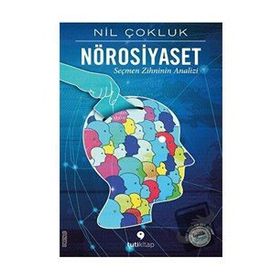 Nörosiyaset - Nil Çokluk - Tuti Kitap