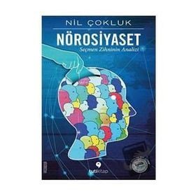Nörosiyaset - Nil Çokluk - Tuti Kitap