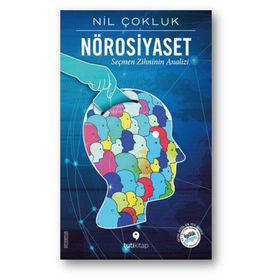 Nörosiyaset - Nil Çokluk - Tuti Kitap