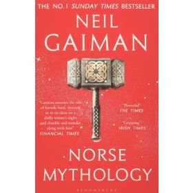 Norse Mythology - Neil Gaiman